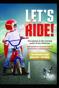 Paperback Let's Ride - Bilingual: English and Spanish version Book