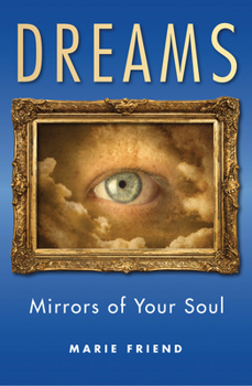 Paperback Dreams: Mirrors of Your Soul Book