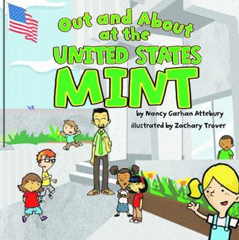 Hardcover Out and about at the United States Mint Book