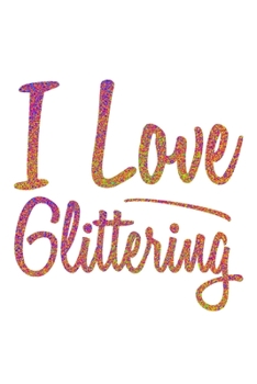 Paperback I Love Glittering Colorful: Shopping List Rule Book