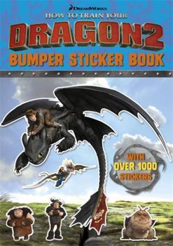 Paperback How To Train Your Dragon: How To Train Your Dragon 2 Bumper Sticker Book