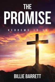 Paperback The Promise: Hebrews 13:15 Book