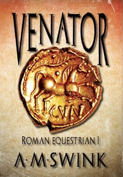 Hardcover Venator: Roman Equestrian I Book