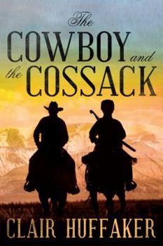 Paperback The Cowboy and the Cossack Book