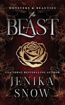 The Beast (Monsters and Beauties, 1) - Book #1 of the Monsters and Beauties