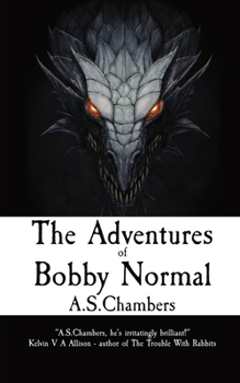 Paperback The Adventures of Bobby Normal Book