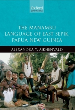 Paperback The Manambu Language of East Sepik, Papua New Guinea Book