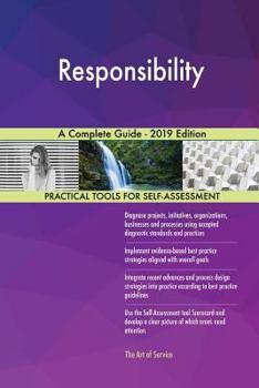 Paperback Responsibility A Complete Guide - 2019 Edition Book