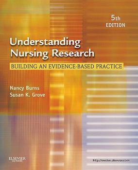 Paperback Understanding Nursing Research: Building an Evidence-Based Practice Book