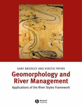 Paperback Geomorphology and River Management: Applications of the River Styles Framework Book