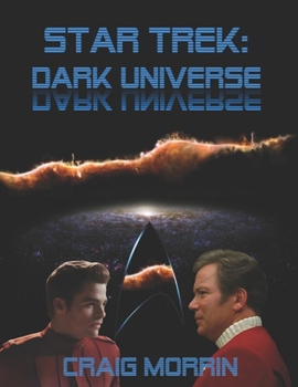 Paperback Star Trek Dark Universe: The Original Fanfiction Screenplay Book