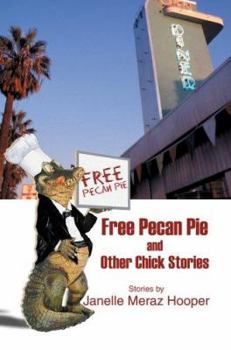 Paperback Free Pecan Pie And Other Chick Stories Book
