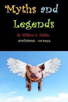 Paperback Myths and Legends: NOTEBOOK 6"x9" 150 Pages Book