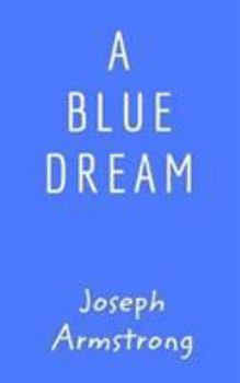 Paperback A Blue Dream Book