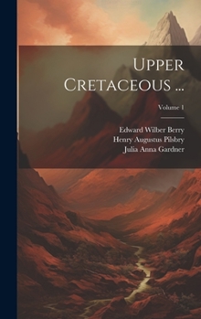 Hardcover Upper Cretaceous ...; Volume 1 Book