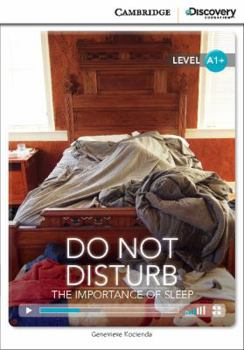 Paperback Do Not Disturb: The Importance of Sleep High Beginning Book with Online Access Book