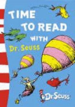 Paperback Time to Read with Dr. Seuss (Dr Seuss) Book