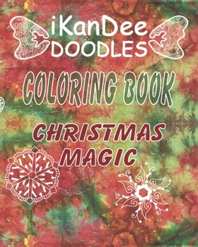 Paperback iKanDee DOODLES Coloring Book: Christmas Magic Book