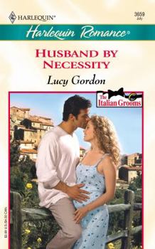 Husband by Necessity - Book #2 of the Italian Grooms
