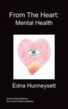 Paperback From the Heart: Mental Health Book