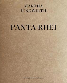 Paperback Martha Jungwirth: Panta Rhei Book