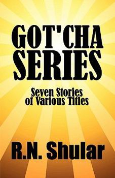 Paperback Got'cha Series: Seven Stories of Various Titles Book