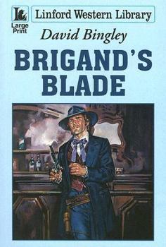 Paperback Brigand's Blade [Large Print] Book