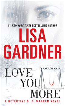 Love You More - Book #11 of the Gardner Universe