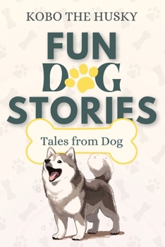 Paperback Fun Dog Stories Book