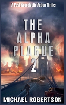 Paperback The Alpha Plague 2 Book