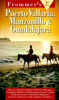 Paperback Frommer's Puerto Vallarta, Manzanillo & Guadalajara 1996-97 Book