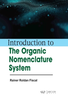 Hardcover Introduction to the Organic Nomenclature System Book