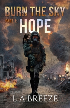 Hope - Book #1 of the Burn the Sky
