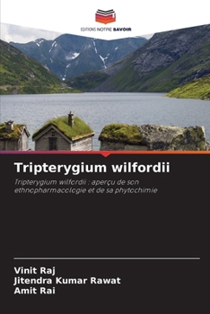Tripterygium wilfordii (French Edition)