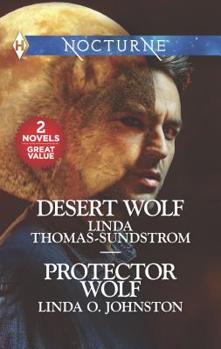 Mass Market Paperback Desert Wolf & Protector Wolf: An Anthology Book