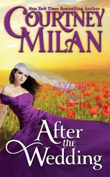 After the Wedding - Book #2 of the Worth Saga