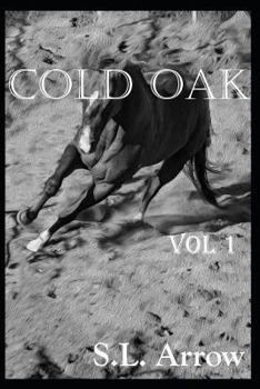 Paperback Cold Oak: New Town, New Troubles Book