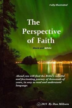 Paperback The Perspective of Faith (black and white) Book