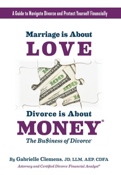 Paperback Marriage is About Love Divorce Is About Money [Large Print] Book