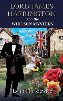 Lord James Harrington And The Whitsun Mystery - Book #8 of the Lord James Harrington