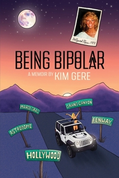 Paperback Being Bipolar Book