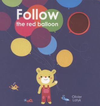 Board book Follow The Red Balloon Book