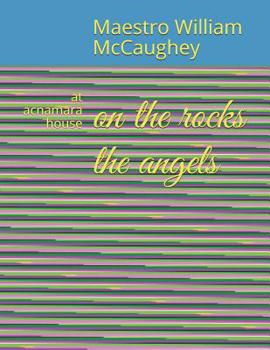 Paperback on the rocks the angels: at acnamara house Book