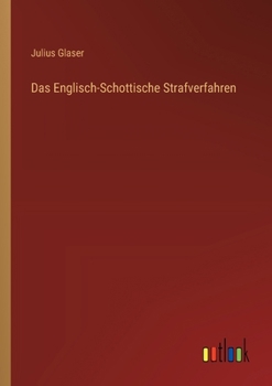 Paperback Das Englisch-Schottische Strafverfahren [German] Book
