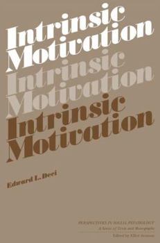 Hardcover Intrinsic Motivation (Perspectives in Social Psychology, Vol. 1) Book