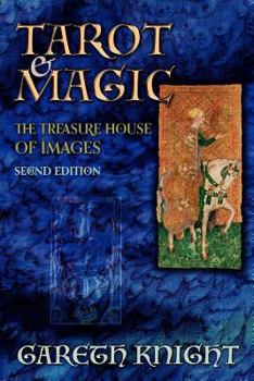Paperback Tarot & Magic: The Treasure House of Images Book