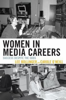 Paperback Women in Media Careers: Success Despite the Odds Book