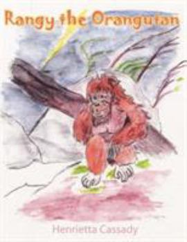 Paperback Rangy the Orangutan Book