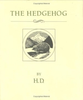 Hardcover The Hedgehog: A Story Book