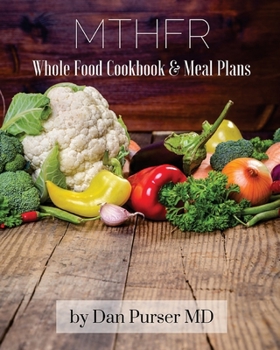 Paperback MTHFR Cookbook and Meal Plans Book